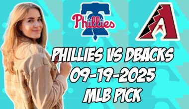 Philadelphia Phillies vs Arizona Diamondbacks 9/19/25 MLB Pick & Prediction | MLB Betting Tips
