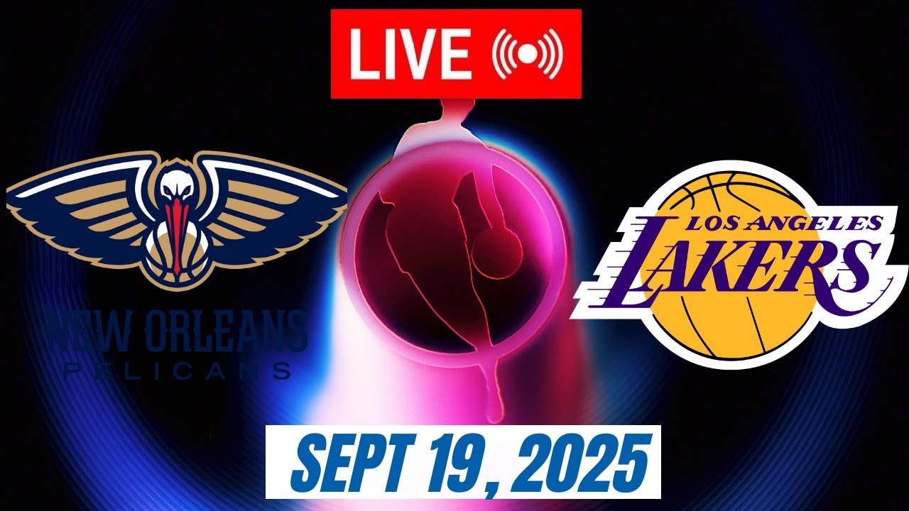NBA LIVE! Los Angeles Lakers vs New Orleans Pelicans  September 19, 2025 | 2025 NBA Season Live 2K