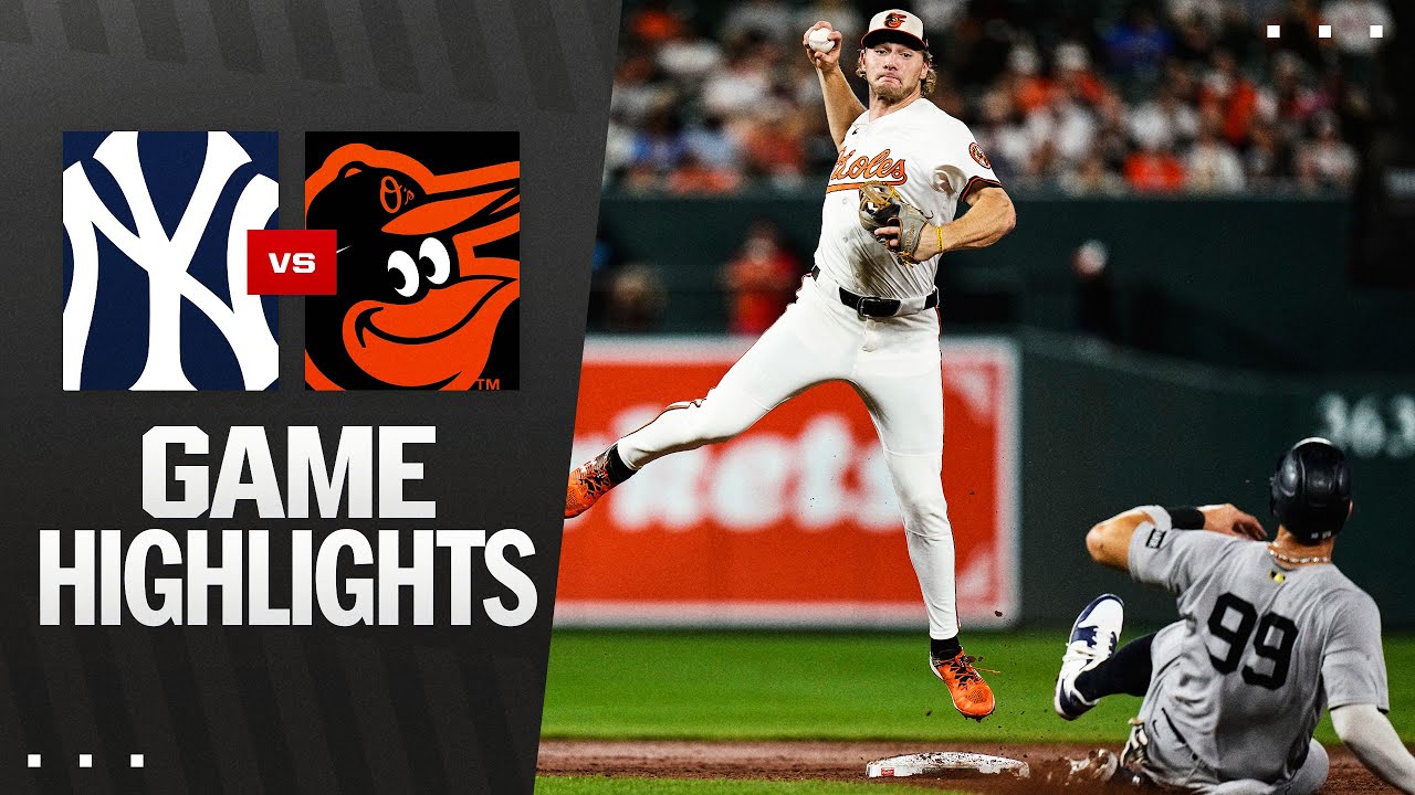 Yankees vs. Orioles Game Highlights (9/18/25) | MLB Highlights