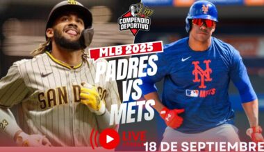 🔴 METS DE NUEVA YORK VS PADRES DE SAN DIEGO EN VIVO JUEVES 18 SEPTIEMBRE💥#MLB 2025