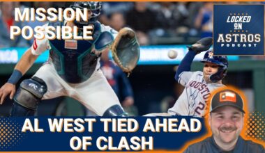 SHOWDOWN: Astros and Mariners Clash in EPIC AL West Battle | Can Houston RECLAIM Division Crown?
