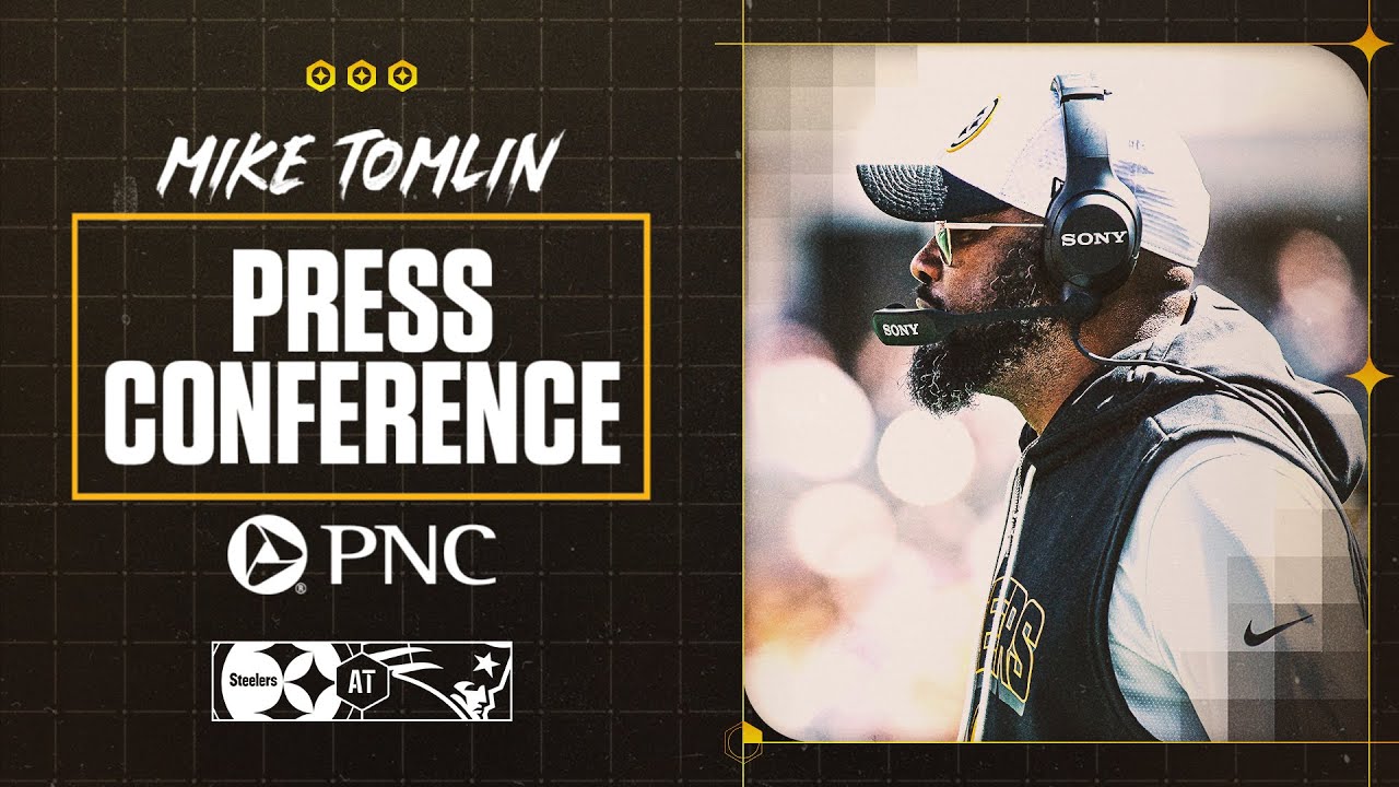 Coach Tomlin Press Conference (Week 3 at New England Patriots) | Pittsburgh Steelers