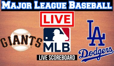 Live: San Francisco Giants Vs Los Angeles Dodgers | MLB | Play by Play | Live Scoreboard