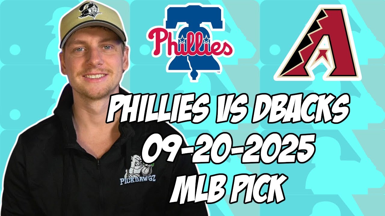 Philadelphia Phillies vs Arizona Diamondbacks 9/20/25 MLB Pick & Prediction | MLB Betting Tips