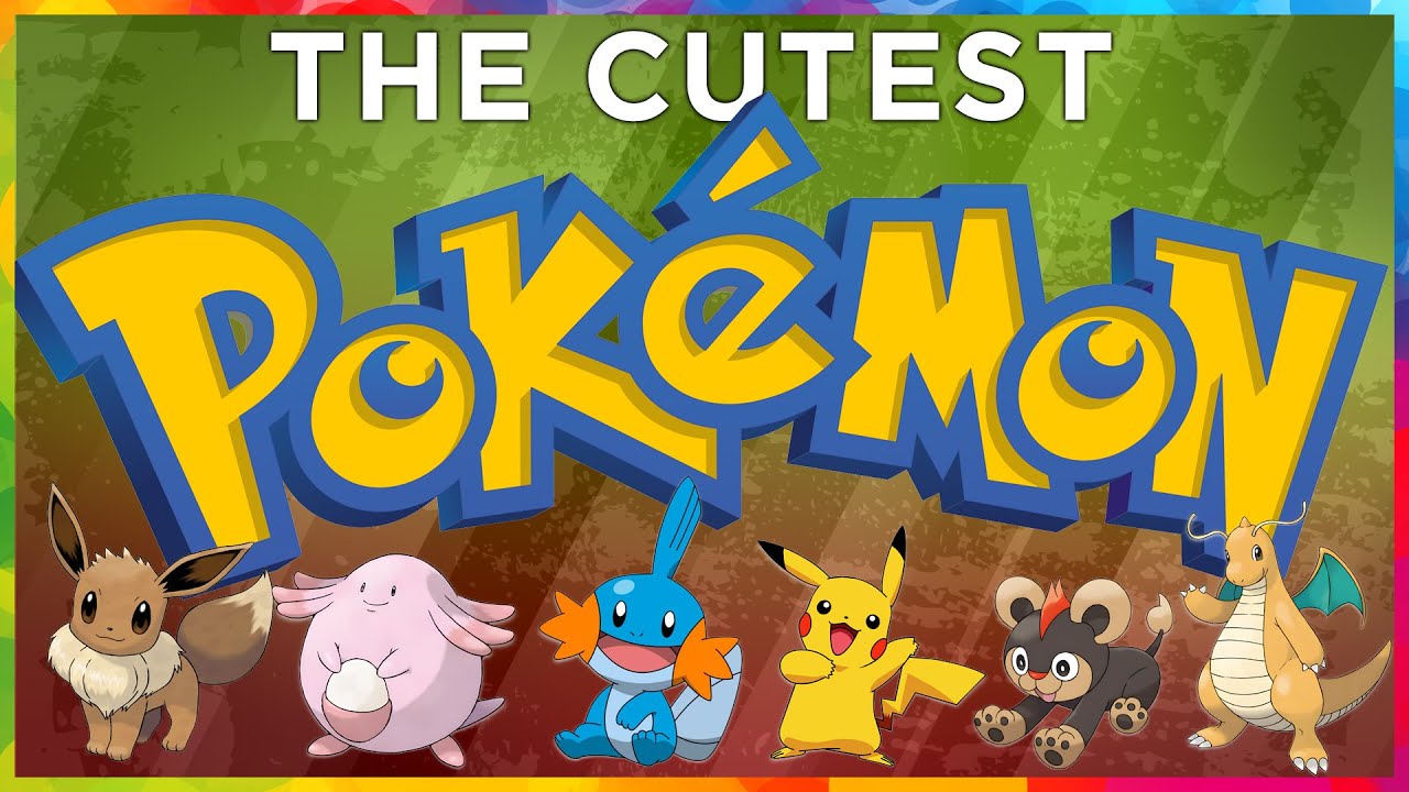 Top 10 CUTEST Pokémon (feat. my son)