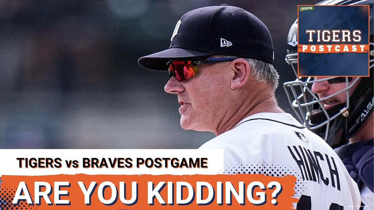 TIGERS POSTCAST: NIGHTMARE CONTINUES! Detroit Tigers BLOW IT In 9th Inning, Atlanta Braves Win