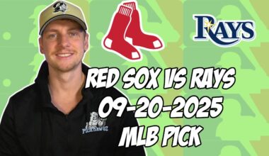 Boston Red Sox vs Tampa Bay Rays 9/20/25 MLB Pick & Prediction | MLB Betting Tips