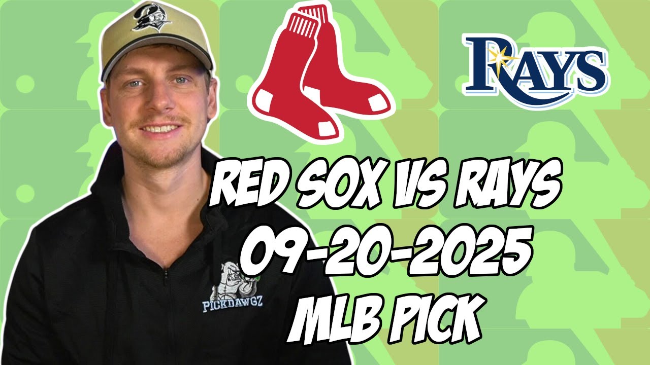 Boston Red Sox vs Tampa Bay Rays 9/20/25 MLB Pick & Prediction | MLB Betting Tips