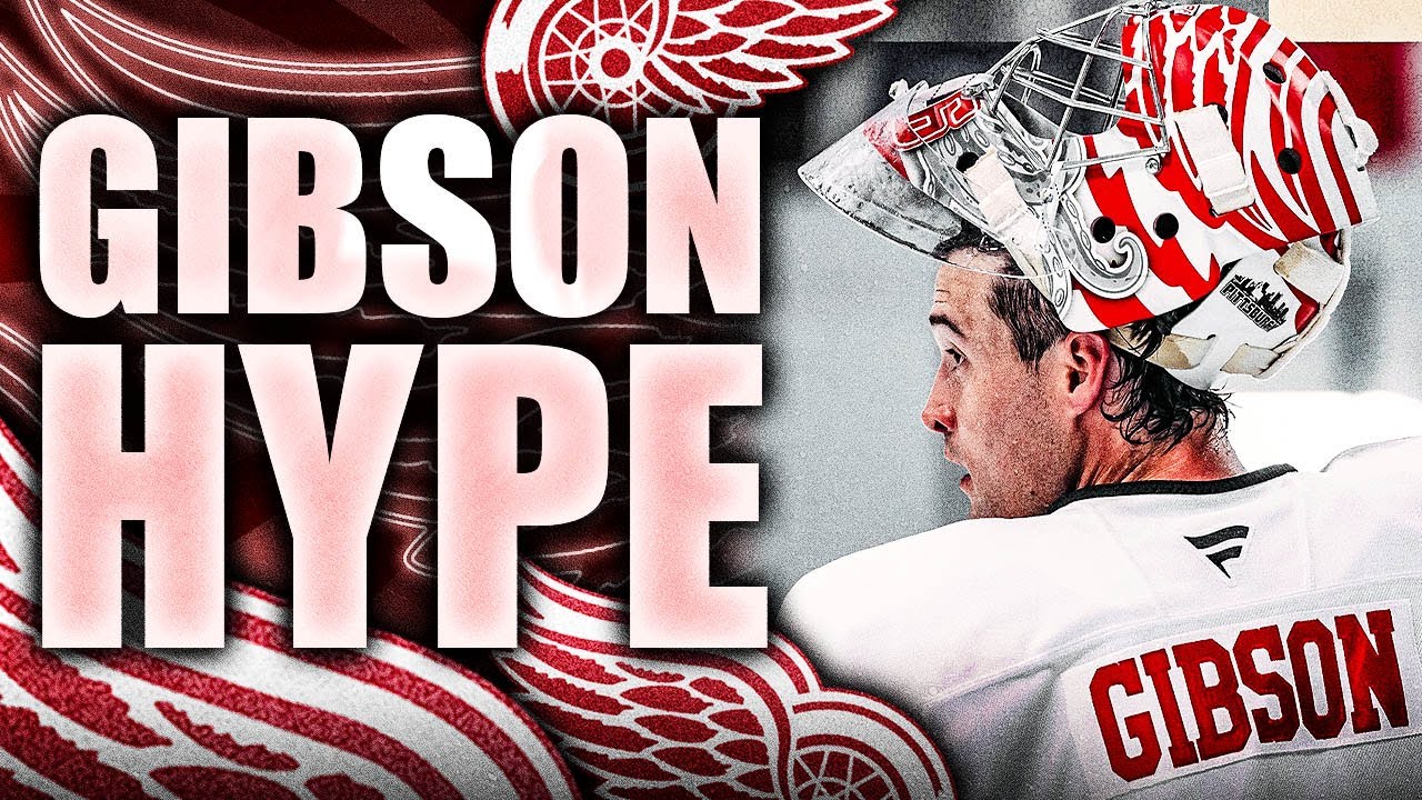 WHY JOHN GIBSON IS THE PERFECT GOALIE FOR THE DETROIT RED WINGS
