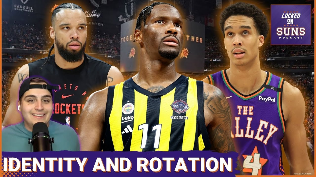 What Will Be the IDENTITY Of The Suns? Plus, Why Nigel Hayes-Davis And Nick Richards WON'T PLAY!
