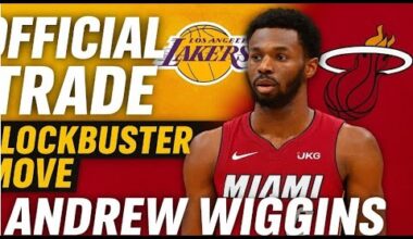 🚨 BLOCKBUSTER! LAKERS TRADE ANDREW WIGGINS TO MIAMI HEAT | NBA Breaking News 2025 🔥