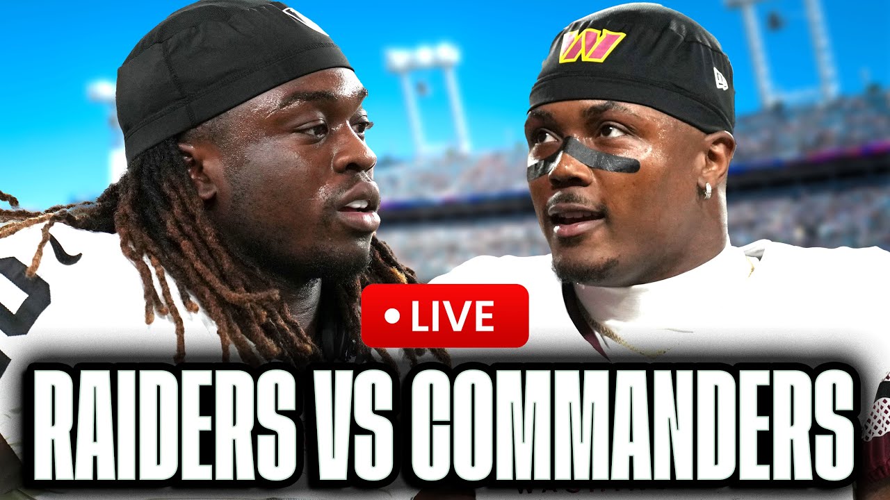 🚨 LIVE: Las Vegas Raiders vs Washington Commanders GameCast!