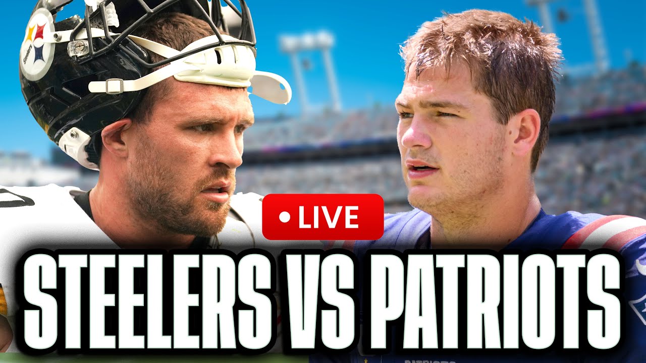 🚨 LIVE: Pittsburgh Steelers vs New England Patriots GameCast!
