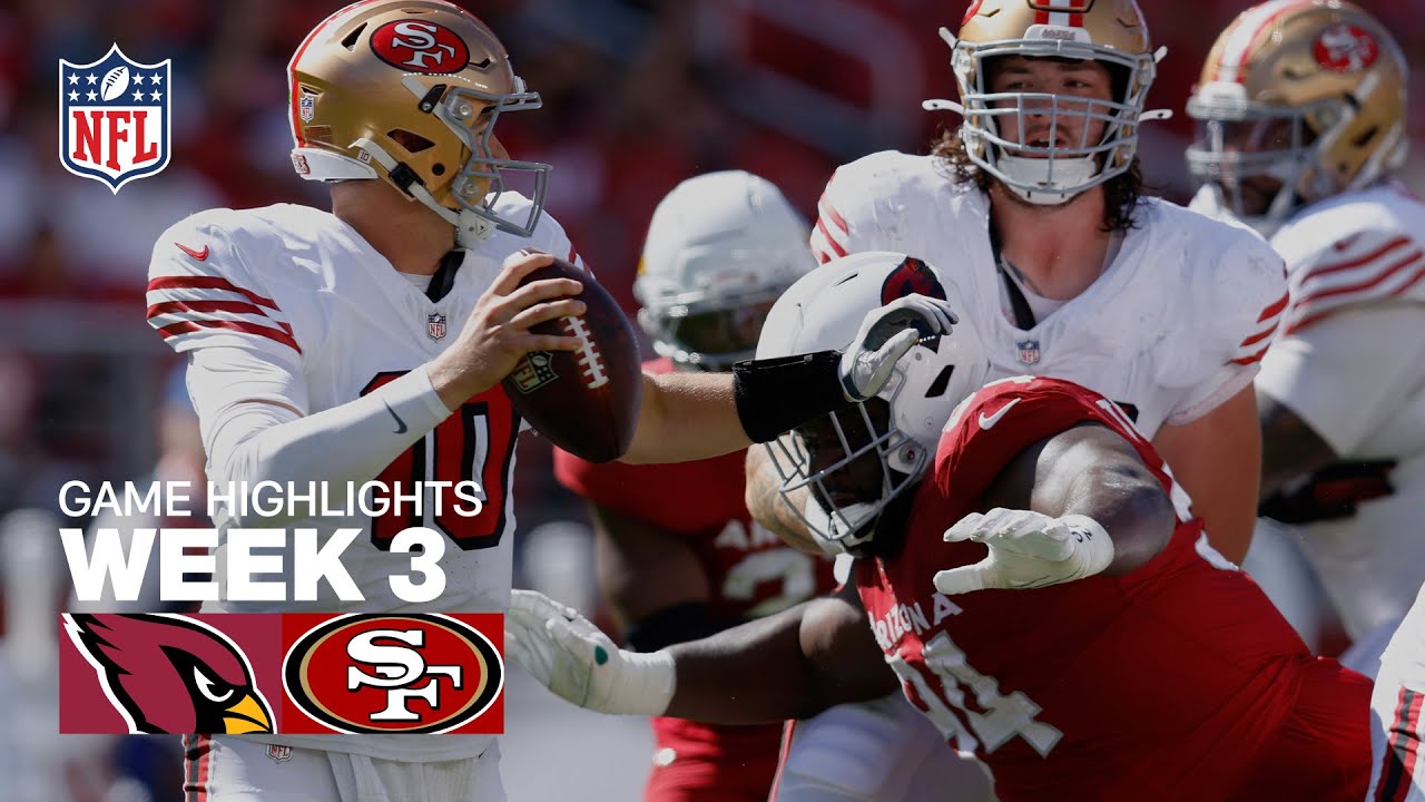 Arizona Cardinals vs San Francisco 49ers Game Highlights | 2025 NFL Season Week 3