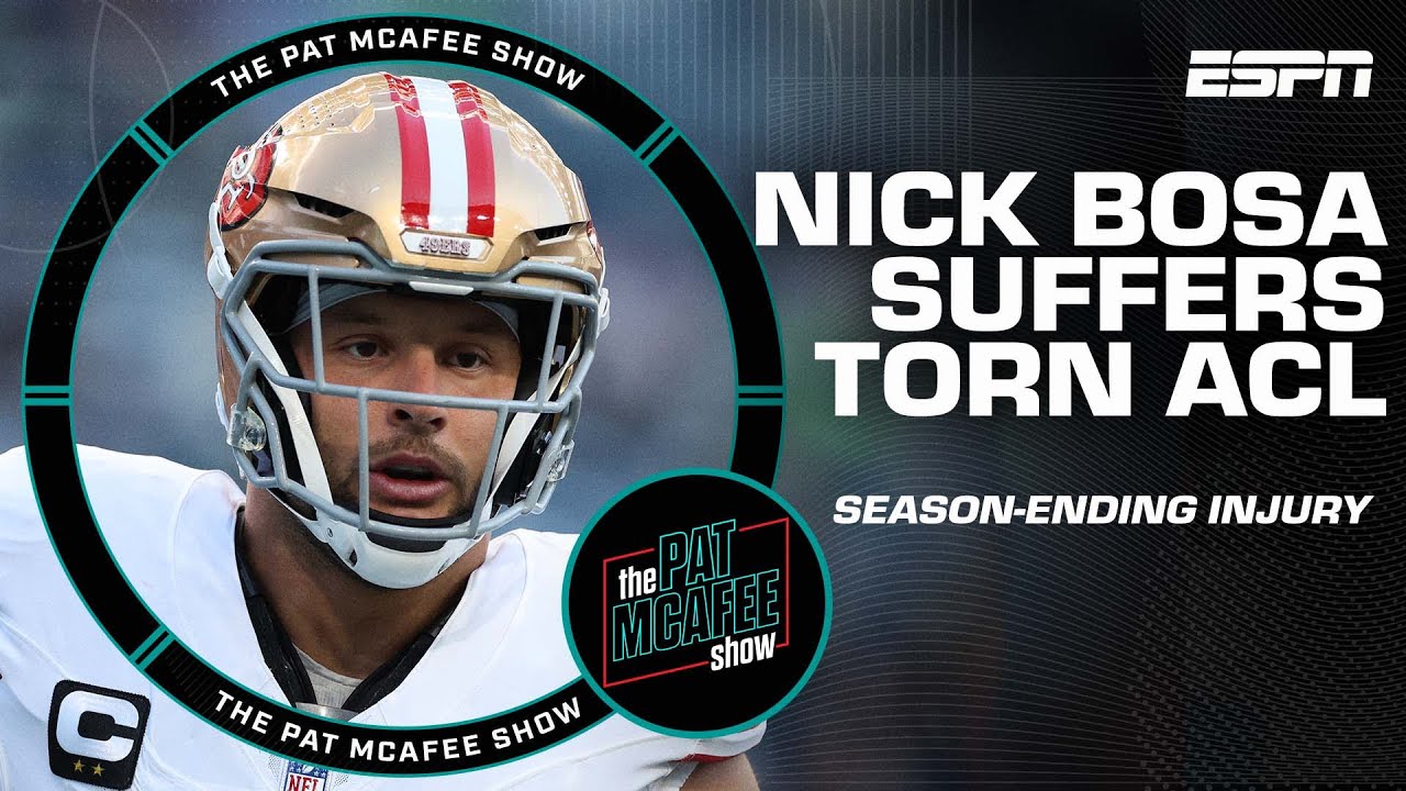 🚨 BREAKING NEWS 🚨 49ers' Nick Bosa suffers season-ending injury | The Pat McAfee Show