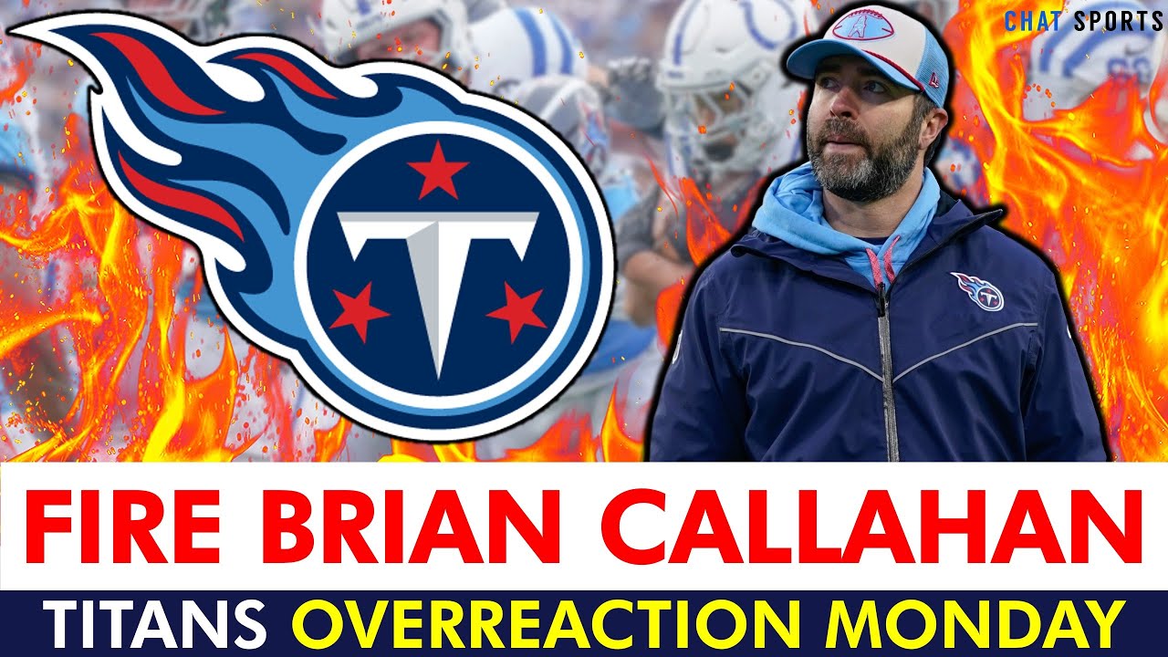 FIRE BRIAN CALLAHAN! Titans vs. Colts Overreaction Monday After BAD NFL Week 3 Loss