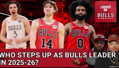 Who Steps Up As The Bulls Leader In 2025-26 Season?