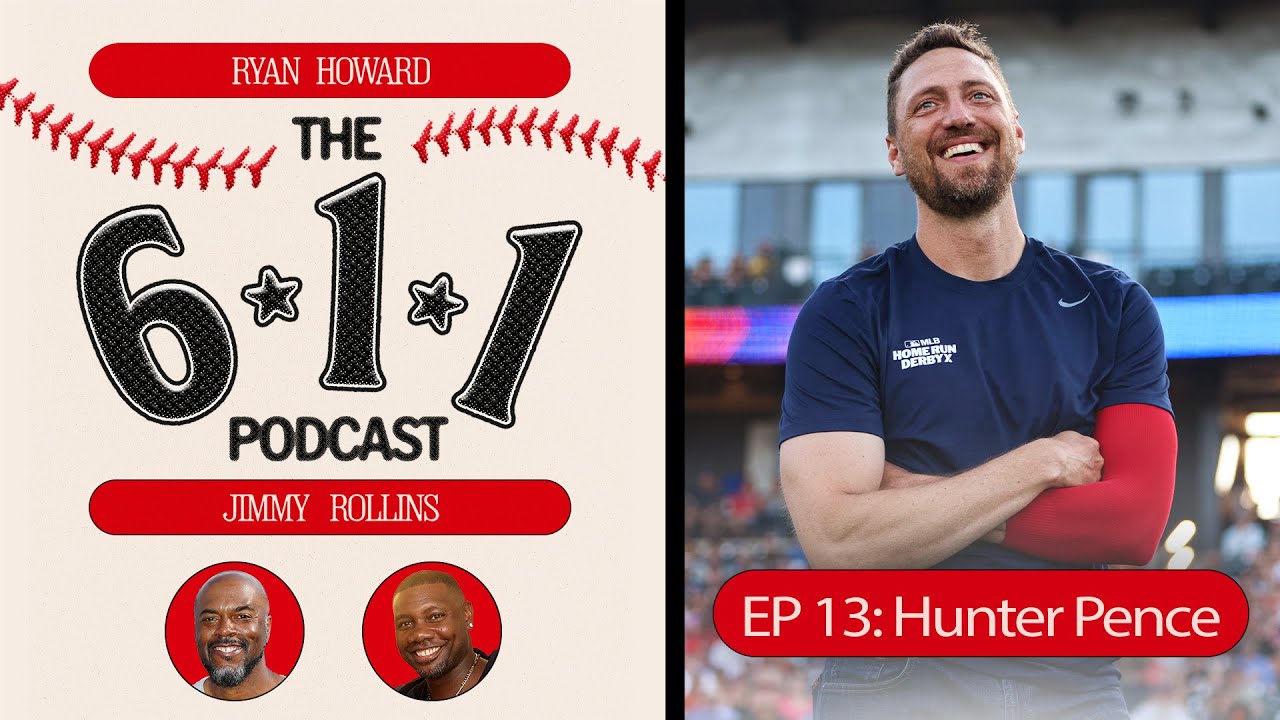 The 6-1-1 Podcast: 4x All-Star, 2x WS Champ Hunter Pence joins Ryan Howard and Jimmy Rollins!