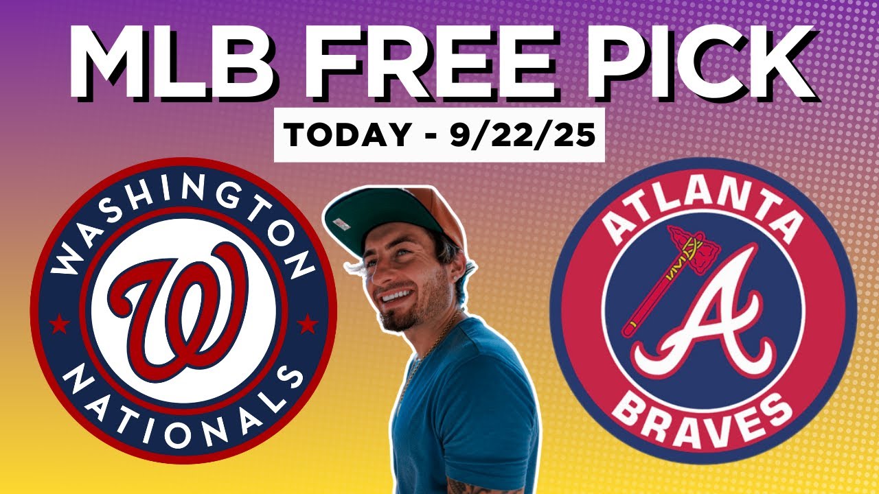 MLB Picks and Predictions - Washington Nationals vs Atlanta Braves 9/22/25 | Griffin MLB Best Bets