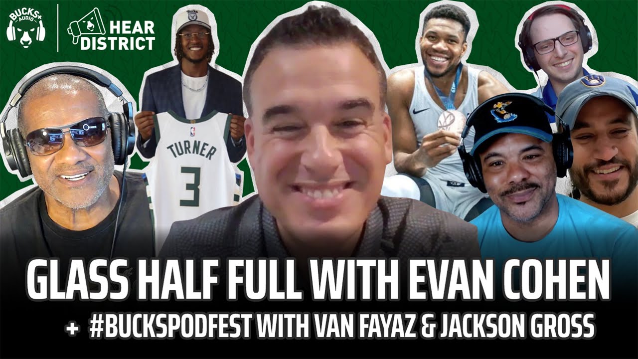 Underrated Bucks & Giannis' Bronze w/ Evan Cohen + #BucksPodFest w/ Brew Hoop (Hear District Ep. 81)