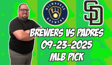 Milwaukee Brewers vs. San Diego Padres 9/23/25 MLB Pick & Prediction | MLB Betting Tips