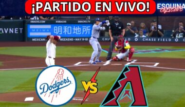 ⚾🔴EN VIVO: LOS ANGELES DODGERS VS ARIZONA DIAMONDBACKS -⚾LANZA SHOHEI OHTANI - ESQUINA CALIENTE
