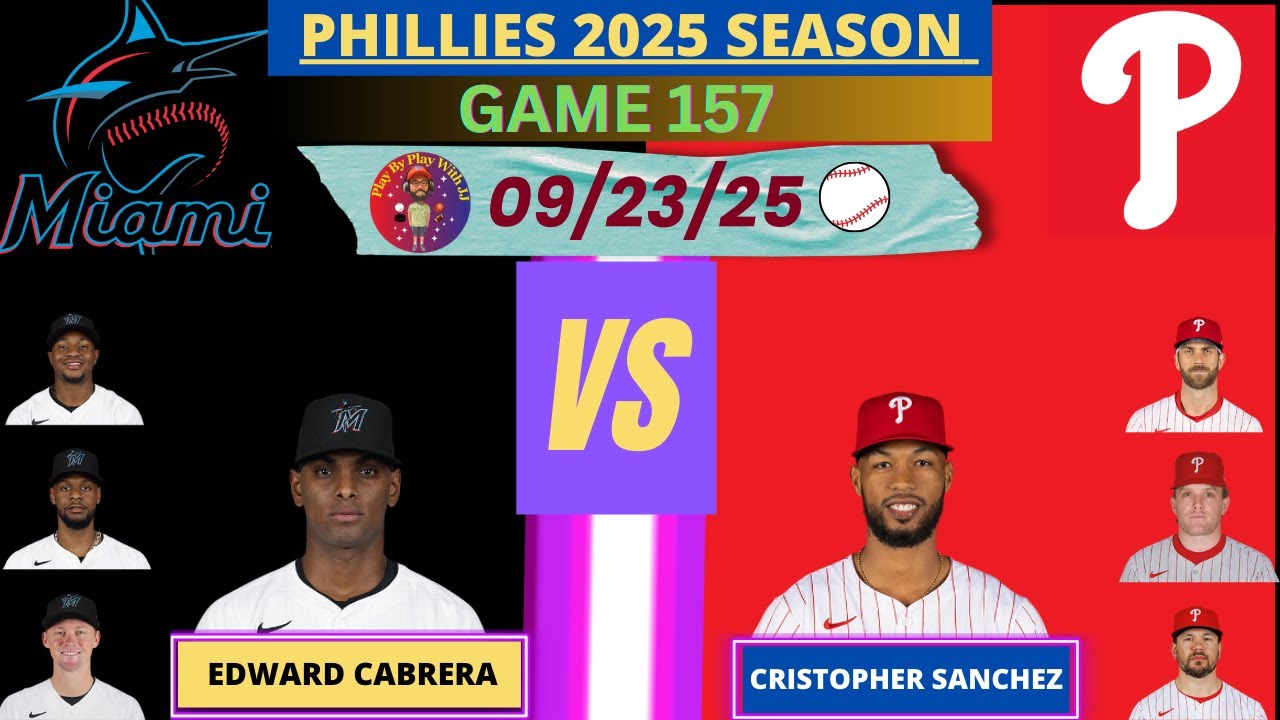 Philadelphia Phillies vs. Miami Marlins LIVE PLAY-BY-PLAY (09-23-25) #phillies #marlins