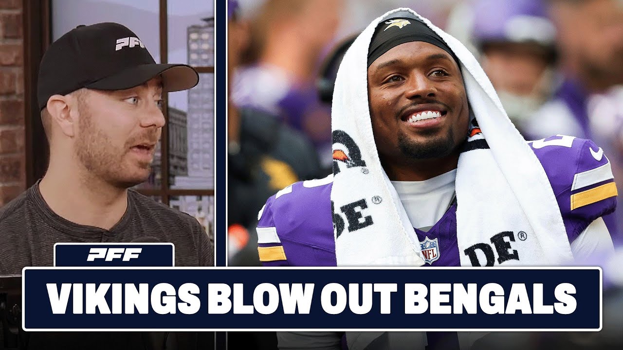 Minnesota Vikings vs. Cincinnati Bengals Review | PFF Grade Release Show