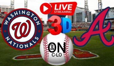 🔴Atlanta Braves vs Washington Nationals. Live MLB Baseball. Play by Play, 3D Presentation Livestream