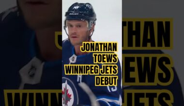 Jonathan Toews Makes Winnipeg Jets Debut
