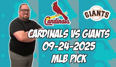 St. Louis Cardinals vs San Francisco Giants 9/24/25 MLB Pick & Prediction | MLB Betting Tips