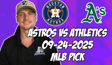 Houston Astros vs Oakland Athletics 9/24/25 MLB Pick & Prediction | MLB Betting Tips
