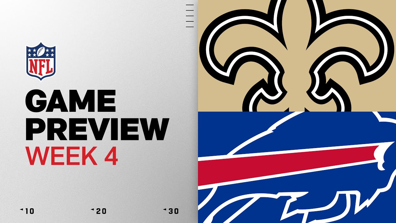 New Orleans Saints vs Buffalo Bills | Week 4 Game Preview