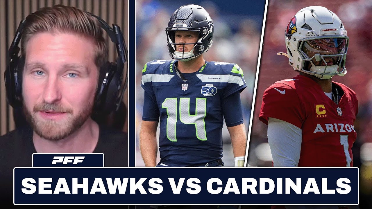 Seattle Seahawks vs. Arizona Cardinals Preview & Prediction | PFF