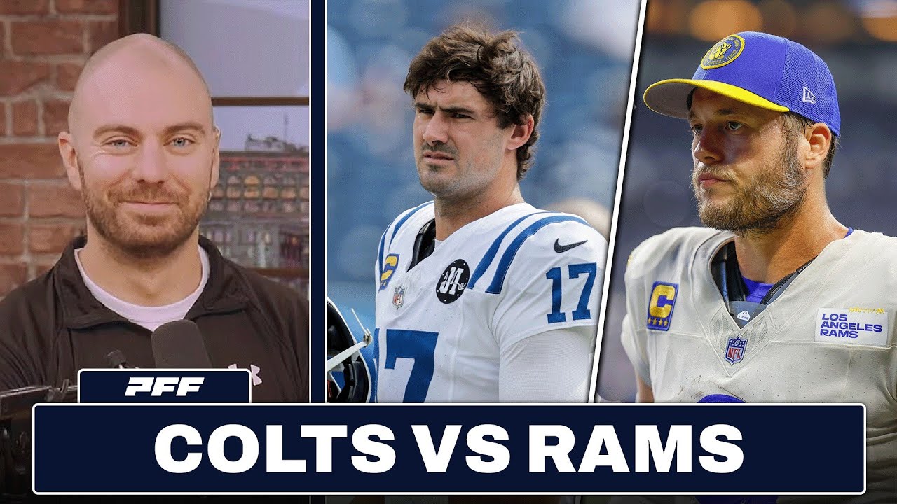 Indianapolis Colts vs. Los Angeles Rams Preview & Prediction | PFF