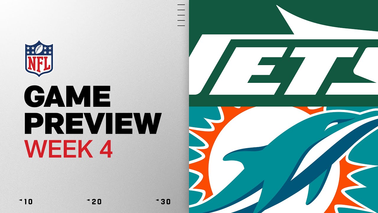 New York Jets vs Miami Dolphins | Week 4 Game Preview