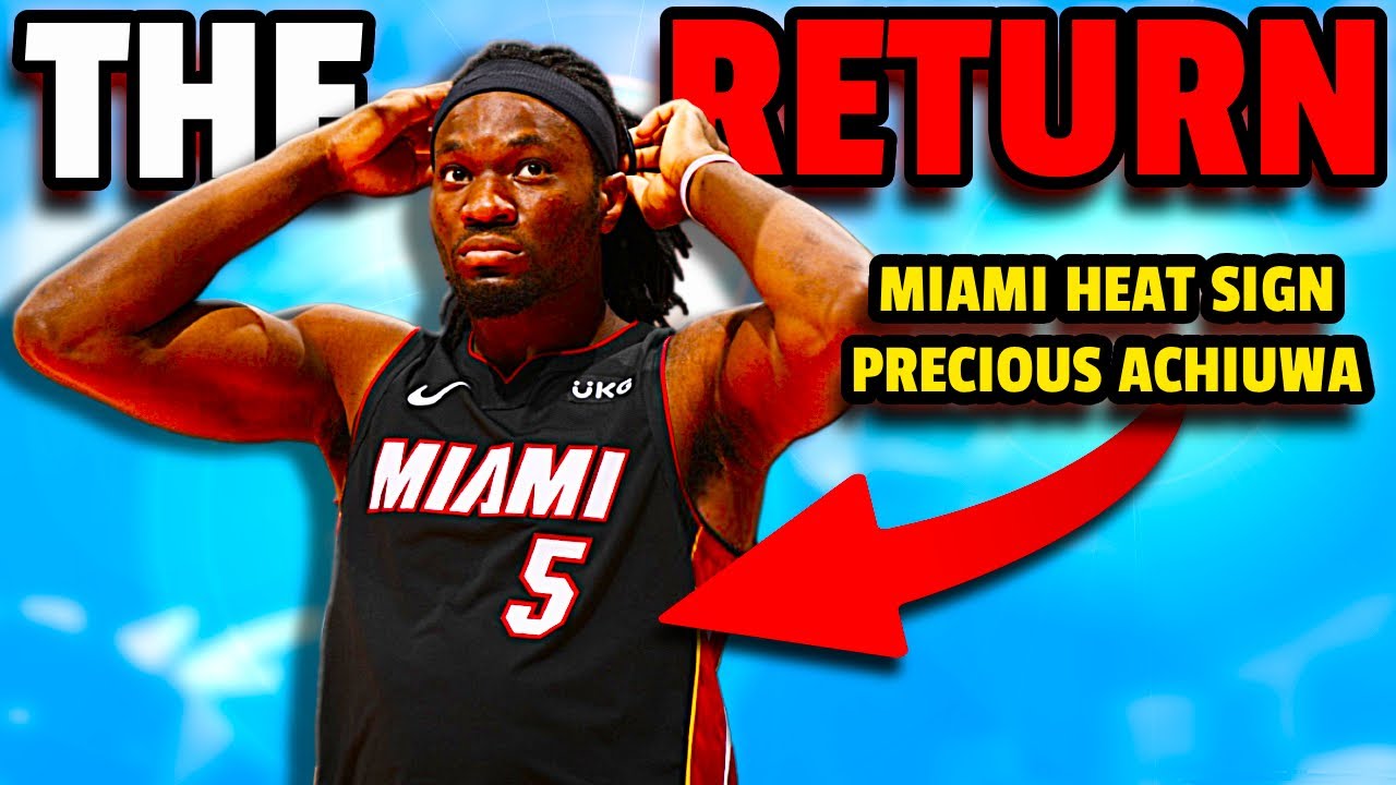 Miami Heat Sign Precious Achiuwa… But There’s a Catch 👀 (And It Concerns Me)