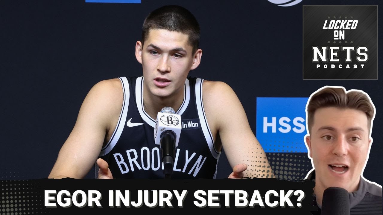 BREAKING: Brooklyn Nets rookie sensation Egor Demin facing SURPRISE injury hurdle | Return timeline?