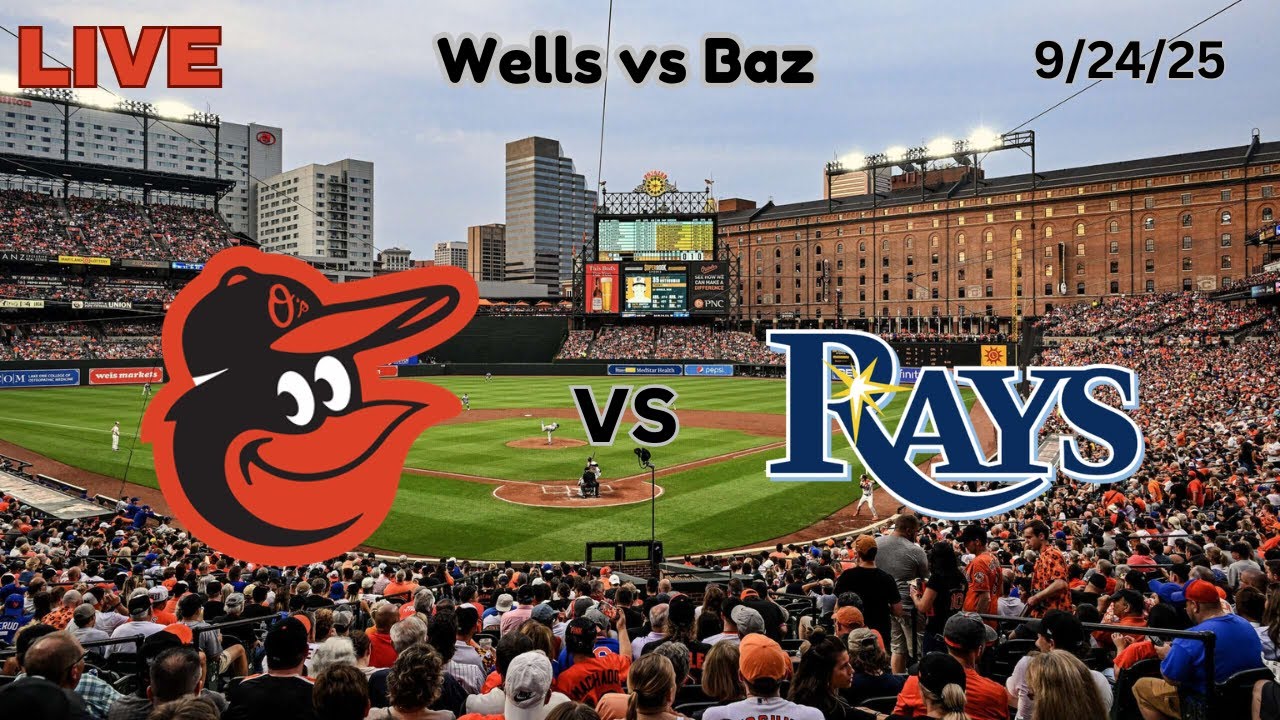 Baltimore Orioles vs Tampa Bay Rays | LIVE! Play-by-Play & Commentary | 9/24/25 | Game #158