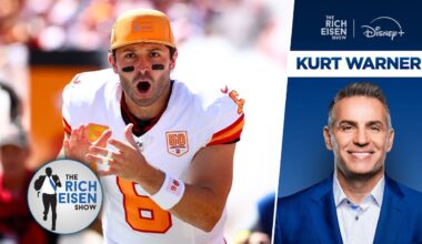 NFL Network’s Kurt Warner on the Buccaneers’ 100% Belief in Baker Mayfield | The Rich Eisen Show