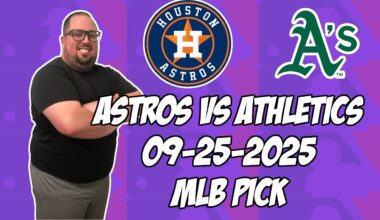 Houston Astros vs Oakland Athletics 9/25/25 MLB Pick & Prediction | MLB Betting Tips