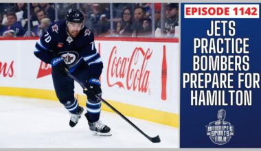 Winnipeg Jets Training Camp, CFL Commissioner Stewart Johnston, Blue Bombers prepare for TiCats