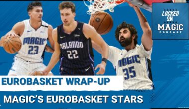 Franz Wagner understands the SECRET in EuroBasket final | Tristan da Silva is READY for the season