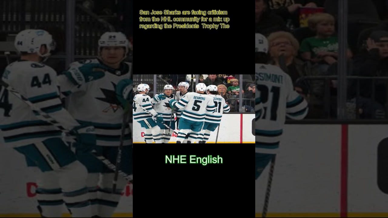 San Jose Sharks Face NHL Community’s Jibes Over Presidents’ Trophy Mix