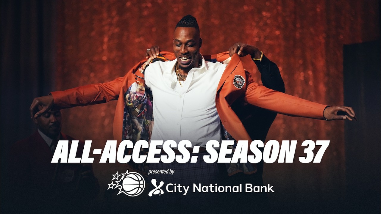 Orlando Magic All Access: Dwight Howard Hall of Fame BTS Presented by City National Bank