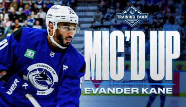 Evander Kane Mic'd Up | Canucks Training Camp (Sept. 19, 2025)