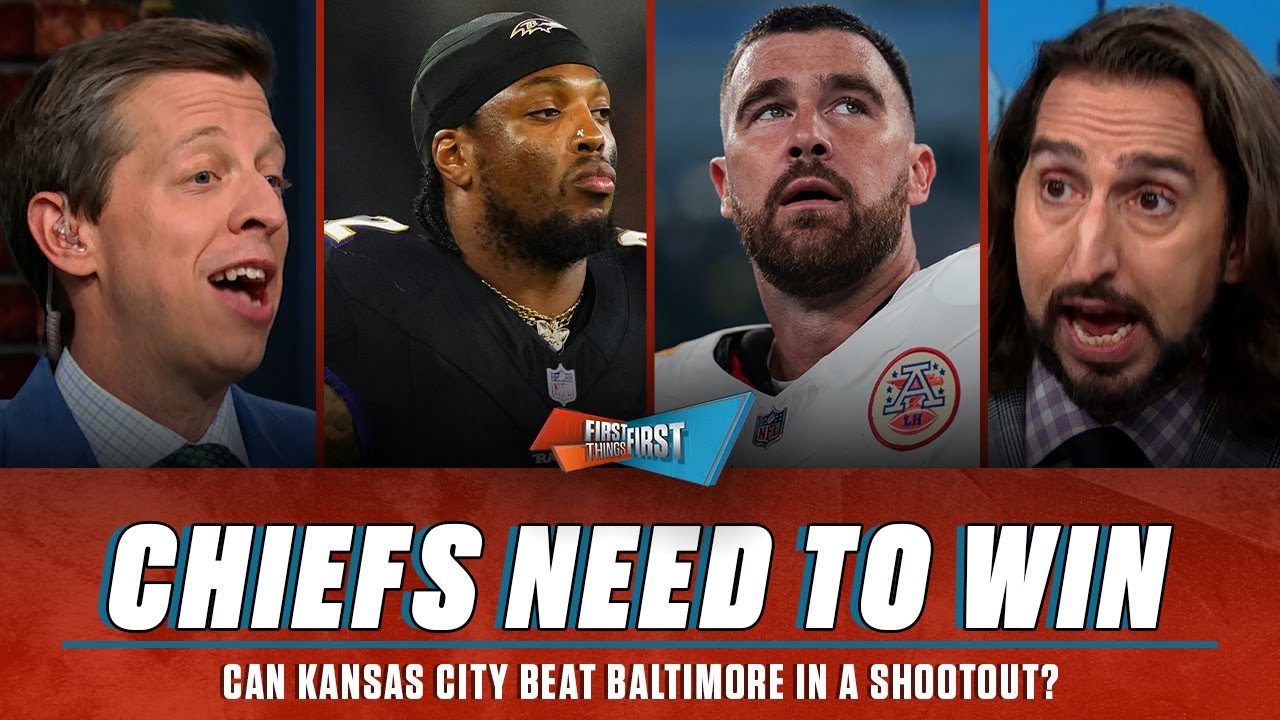 Chiefs ‘objectively’ need to beat Ravens more, Can they win a shootout? | FIRST THINGS FIRST