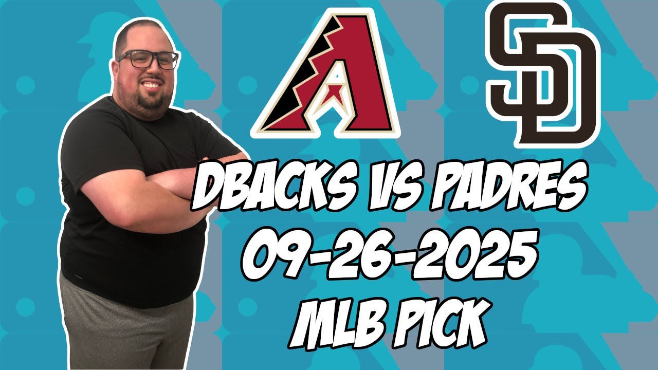 San Diego Padres vs Arizona Diamondbacks 9/26/25 MLB Pick & Prediction | MLB Betting Tips