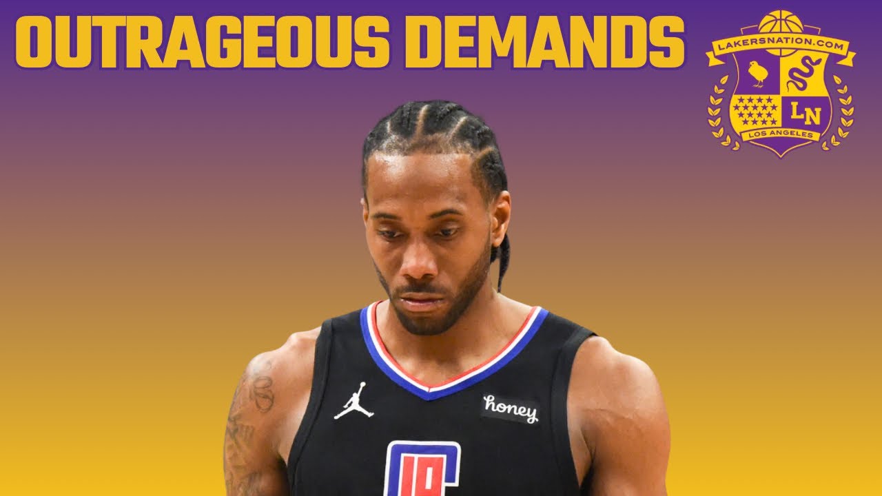 Lakers Laughed At Kawhi Leonard's Outrageous Demands