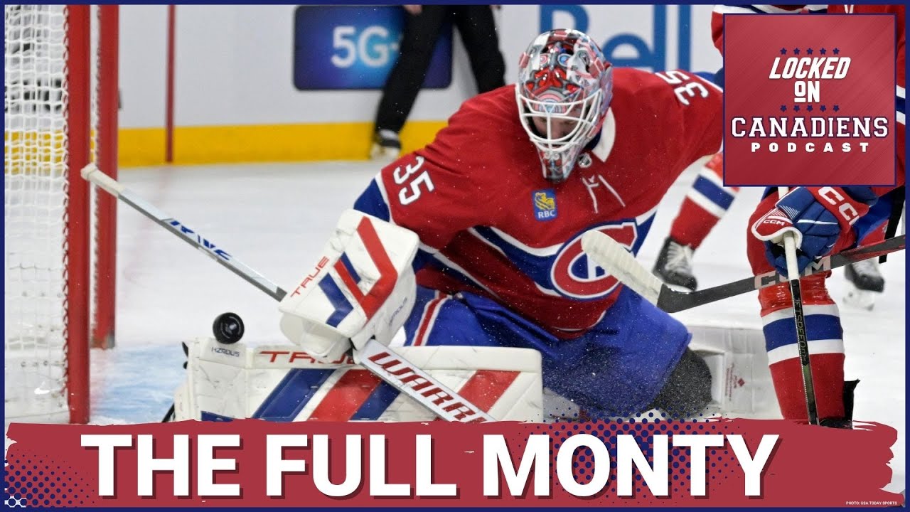 Montreal Canadiens Goaltending Review | Sam Montembeault UNDISPUTED Number 1 + When is Fowler's Time